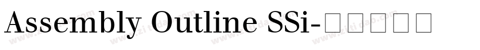 Assembly Outline SSi字体转换